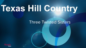 TX HC Area of Focus - Three Twisted Sisters - Feature Image