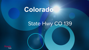CO - State Hwy 139 - Feature Image