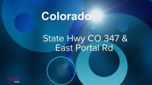 CO - State Hwy 347 and East Portal Rd - Feature Image