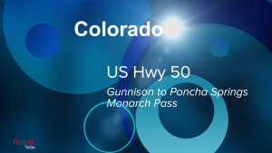CO - US 50 - Monarch Pass - Feature Image